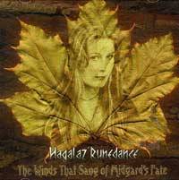 Hagalaz' Runedance : The Winds That Sang of Midgard's Fate